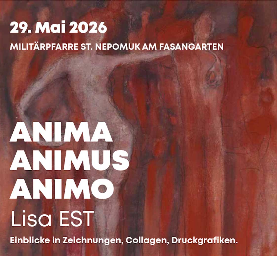 Einladung zur Ausstellung ANIMA ANIMUS ANIMO von Lisa Est